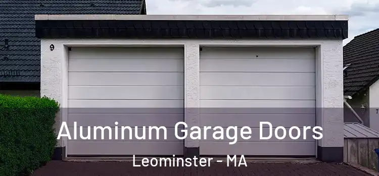  Aluminum Garage Doors Leominster - MA